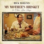 My Mother's Brisket & Other Love Songs