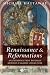 Renaissance and Reformations