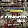 A Dedicated Man: An Inspector Banks Novel