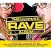 The Ultimate Rave Album