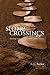 Stone Crossings: Finding Grace in Hard and Hidden Places