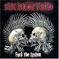 Fuck the System/Digi Pack