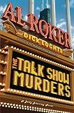 The Talk Show Murders: A Billy Blessing Novel