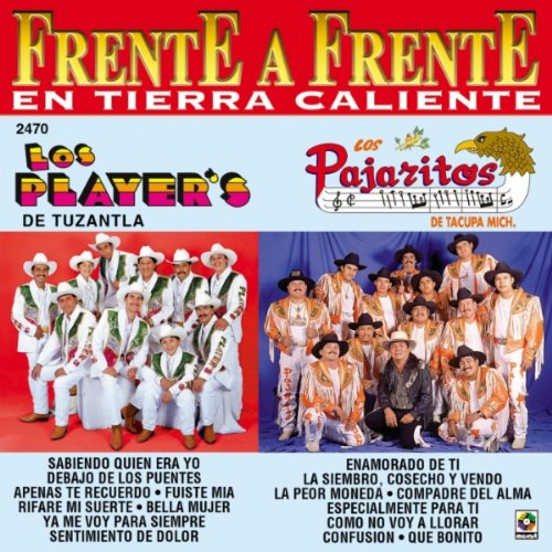 Frente A Frente En Tierra Caliente