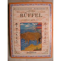 Chinesisches Horoskop, B�ffel