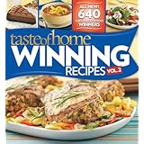 Taste of Home Winning Recipes II -- All New Recipes