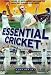 The Essential Cricket Collection