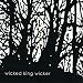 Wicked King Wicker