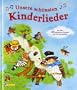 Unsere sch�nsten Kinderlieder: mit �ber 100 bekannten Liedern mit Noten und Gitarrengriffen: Mit �ber 100 bekannten Liedern und Gitarrengriffen