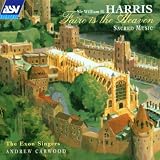 Harris - Sacred Choral Works