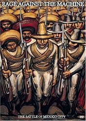 Rage Against the Machine: Battle of Mexico City