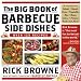 The Big Book of Barbecue Side Dishes The Big Book of Barbecue Side Dishes