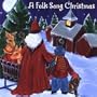 Folk Song Christmas