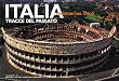 Italia. Tracce del passato