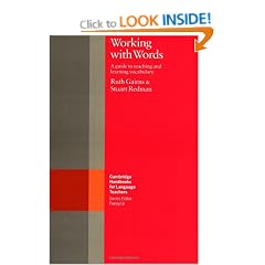 Working with Words: A Guide to Teaching and Learning Vocabulary (Cambridge Handbooks for Language Teachers)
