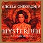Angela Gheorghiu - Mysterium ~ Sacred Arias