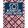 501 Rotary-Cut Quilt Blocks (That Patchwork Place)