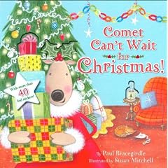 Comet Can't Wait for Christmas
