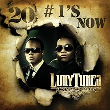 Luny Tunes 20 #1's Now