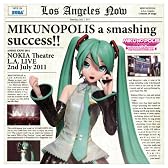 MIKUNOPOLIS in LOS ANGELES“はじめまして、初音ミクです”