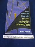 Erstarrte Beziehung - heilendes Chaos. Einf�hrung in die systemische Paartherapie und -beratung
