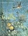 Walls: The Best of Decorative Treatments