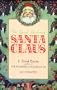 The Life and Adventures of Santa Claus