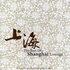 Best of Shanghai Lounge