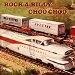Rock-a-Billy Choo Choo