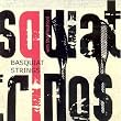 Basquiat Strings with Seb Rochford