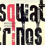 Basquiat Strings with Seb Rochford