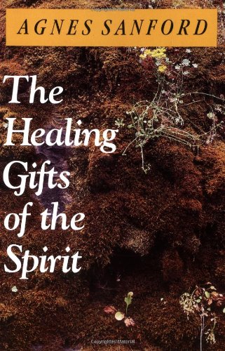 The Healing Gifts of the Spirit Book Image