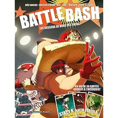 Battle Bash, Tome 1 : Les dessous des bras de l'enfer
