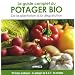 Le guide complet du potager Bio