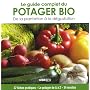 Le guide complet du potager Bio