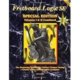 Fretboard Logic SE: Volumes I & II Combinedby Bill Edwards