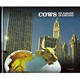 Cows on Parade in Chicago