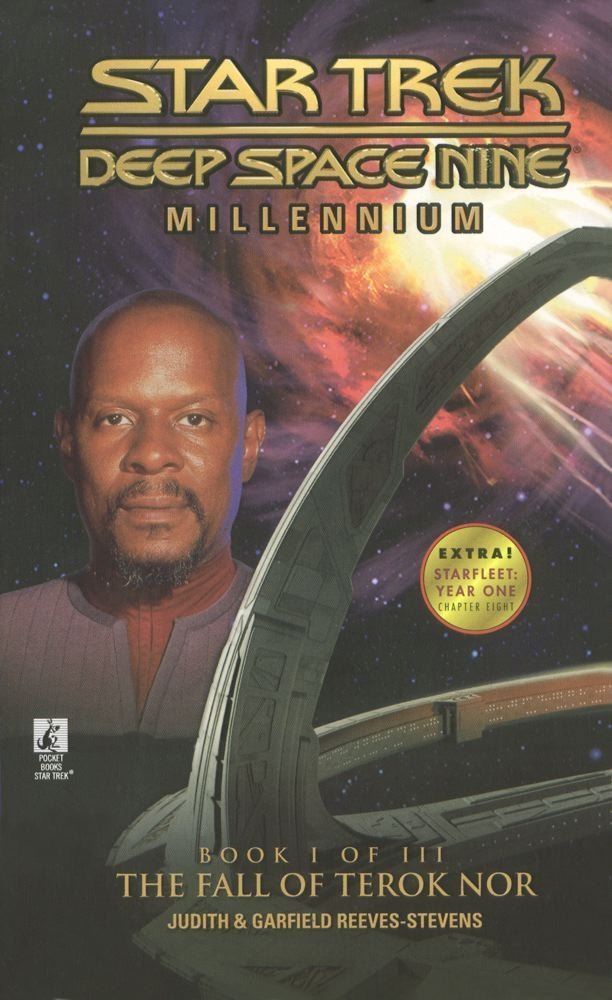 The Fall of Terok Nor (Star Trek Deep Space Nine, Millennium Book ...