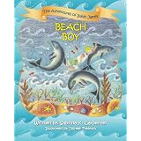 The Adventures of Isaiah James: Beach Boy ~ Sabrina K. Carpenter