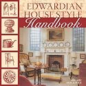 Edwardian House Style Handbook