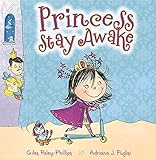 Princess Stay Awake