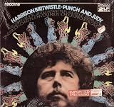 Harrison Birtwistle : Punch and Judy