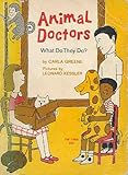 Animal doctors : what do they do?