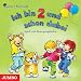Ich bin 2 und schon dabei: Erz�hl- und Spiellieder f�r Kinder: Spiel- Bewegungslieder f�r Kinder