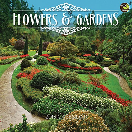 2015 Flowers & Gardens Wall Calendar