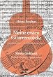 Meine ersten Gitarrenstücke. Heft 1: Meister der Klassik