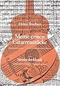 Meine ersten Gitarrenstücke. Heft 1: Meister der Klassik