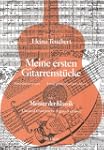 Meine ersten Gitarrenst�cke. Heft 1:...
