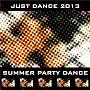 Just Dance 2013 Summer Party Dance (50 Very Hot Tr&hellip <a href="http://www.amazon.de/Just-Dance-Summer-Party-Tracks/dp/artist-redirect/B00CCJXFQ8">Various artists</a><span class="byLinePipe"> | </span><span class="byLinePipe">Format:</span> MP3-Download