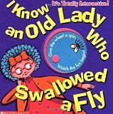 I Know an Old Lady Who Swallowed a  Fly